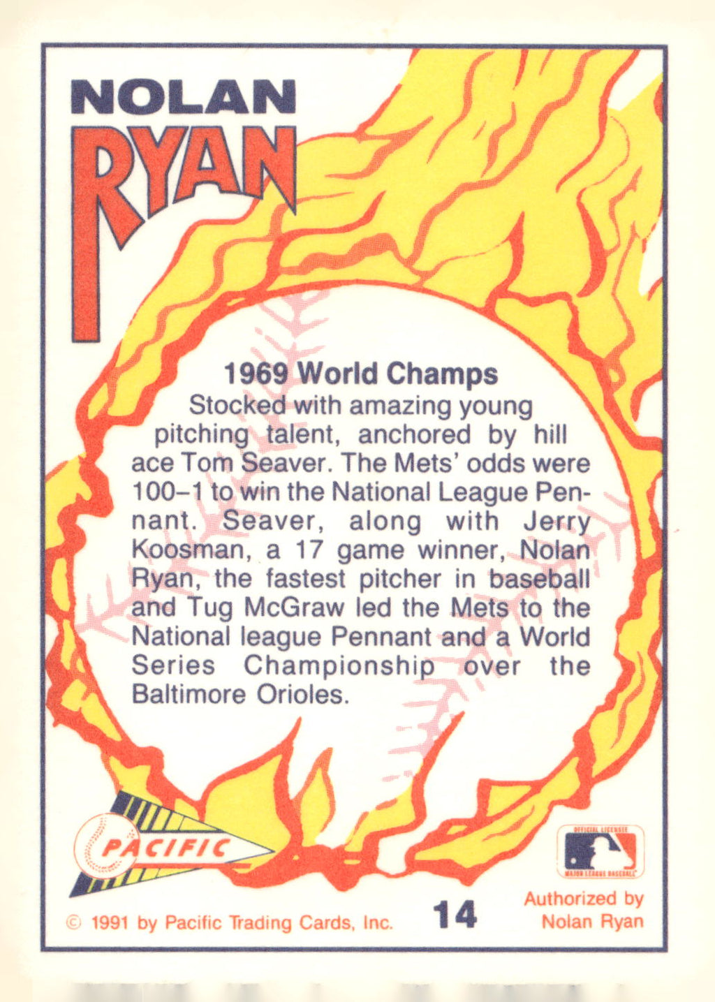 1991 Pacific Nolan Ryan Texas Express I #14 Nolan Ryan