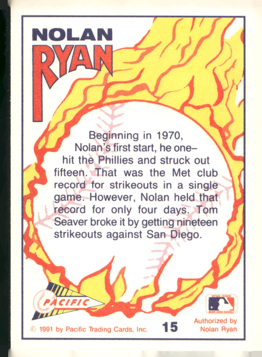 1991 Pacific Nolan Ryan Texas Express I #15 Nolan Ryan