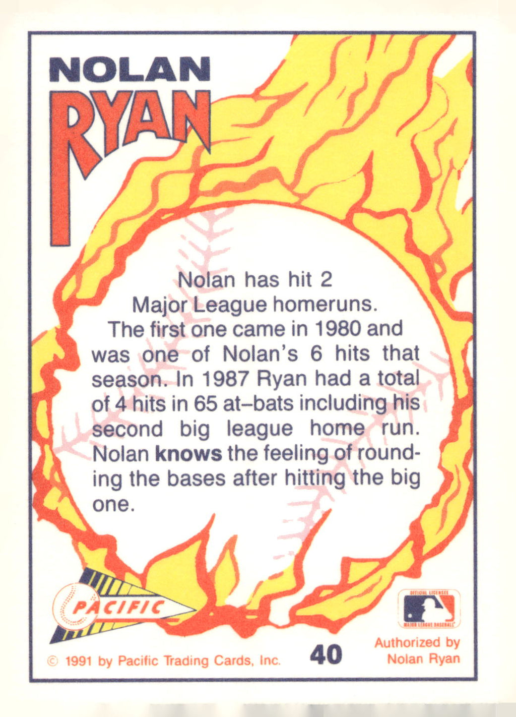 1991 Pacific Nolan Ryan Texas Express I #40 Nolan Ryan