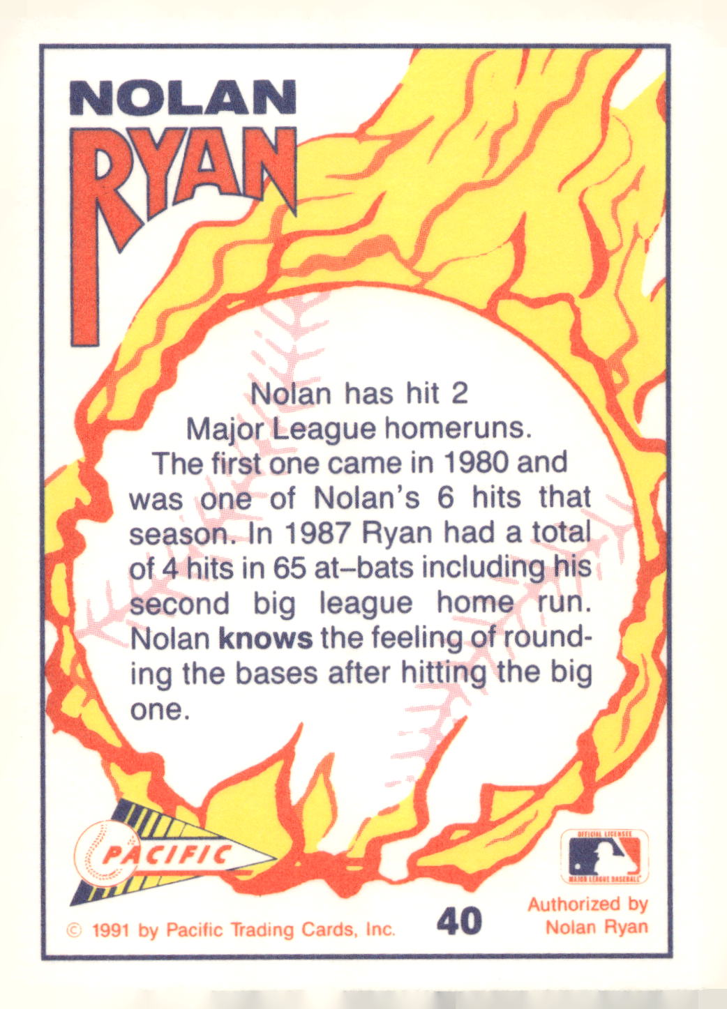 1991 Pacific Nolan Ryan Texas Express I #40 Nolan Ryan