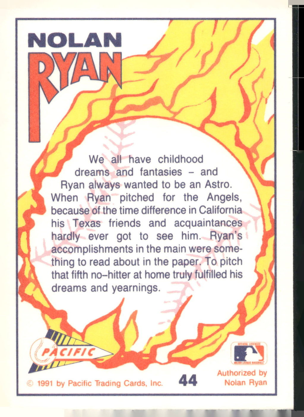1991 Pacific Nolan Ryan Texas Express I #44 Nolan Ryan
