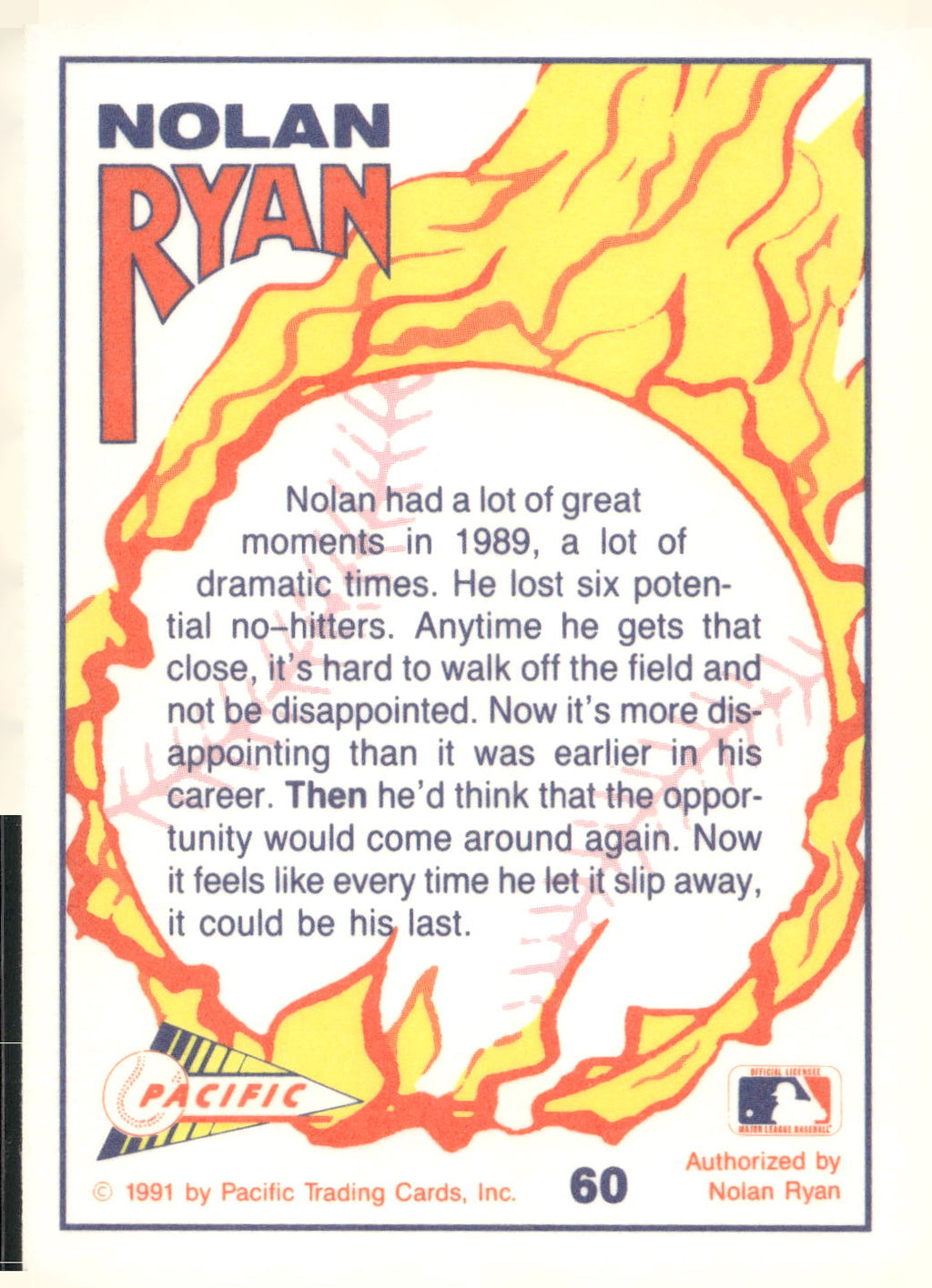1991 Pacific Nolan Ryan Texas Express I #60 Nolan Ryan