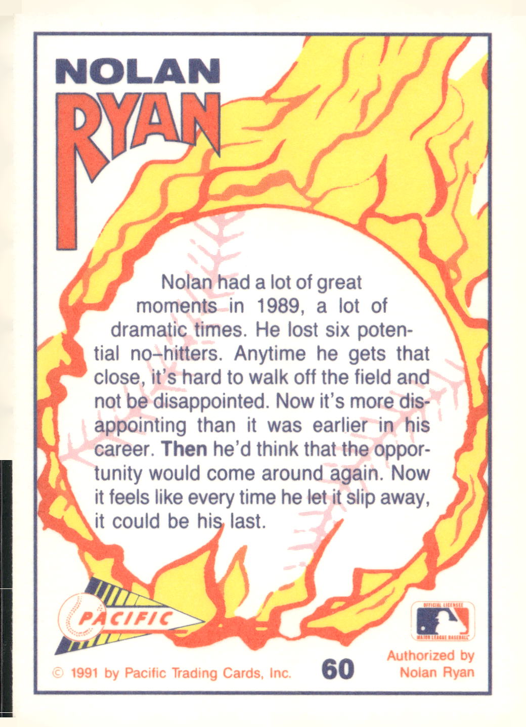 1991 Pacific Nolan Ryan Texas Express I #60 Nolan Ryan