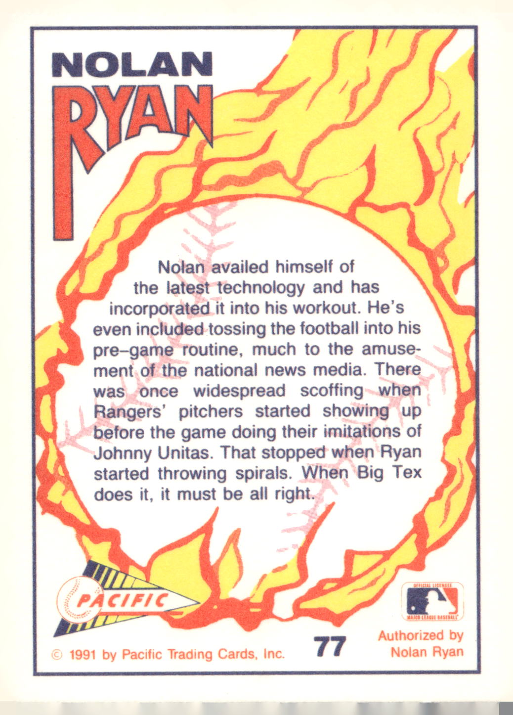 1991 Pacific Nolan Ryan Texas Express I #77 Nolan Ryan