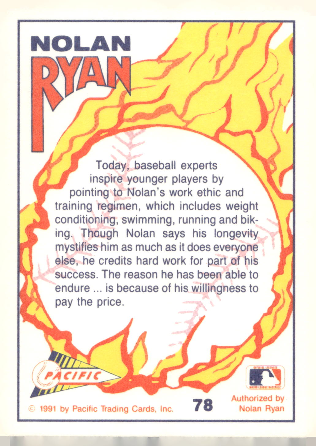 1991 Pacific Nolan Ryan Texas Express I #78 Nolan Ryan