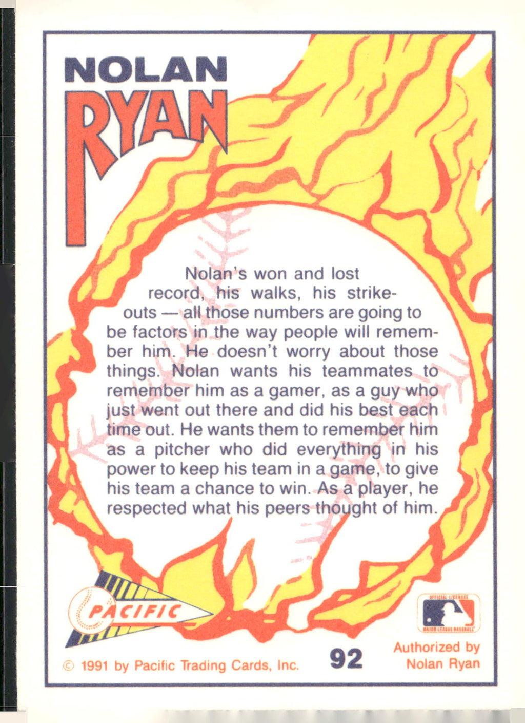 1991 Pacific Nolan Ryan Texas Express I #92 Nolan Ryan