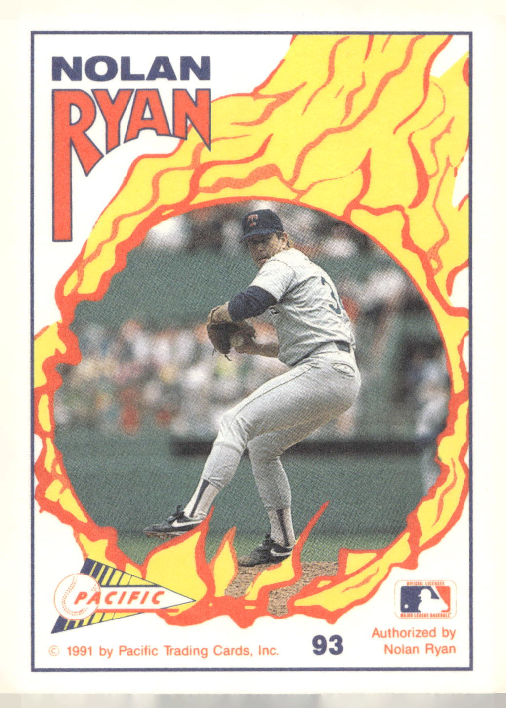 1991 Pacific Nolan Ryan Texas Express I #93 Nolan Ryan