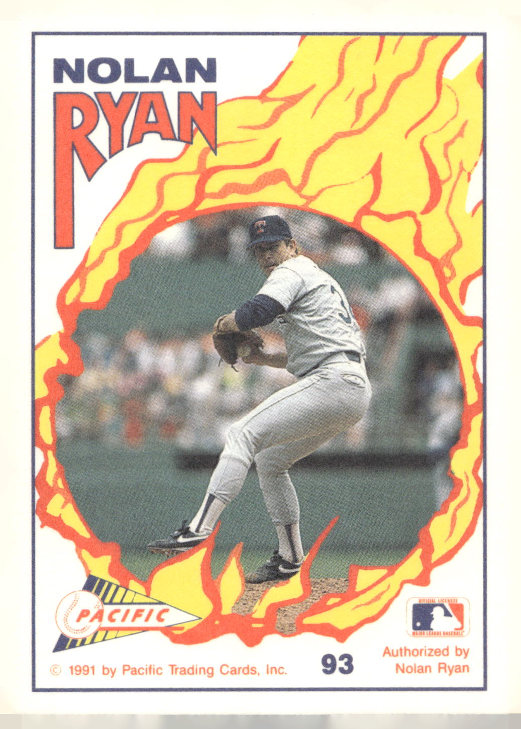 1991 Pacific Nolan Ryan Texas Express I #93 Nolan Ryan