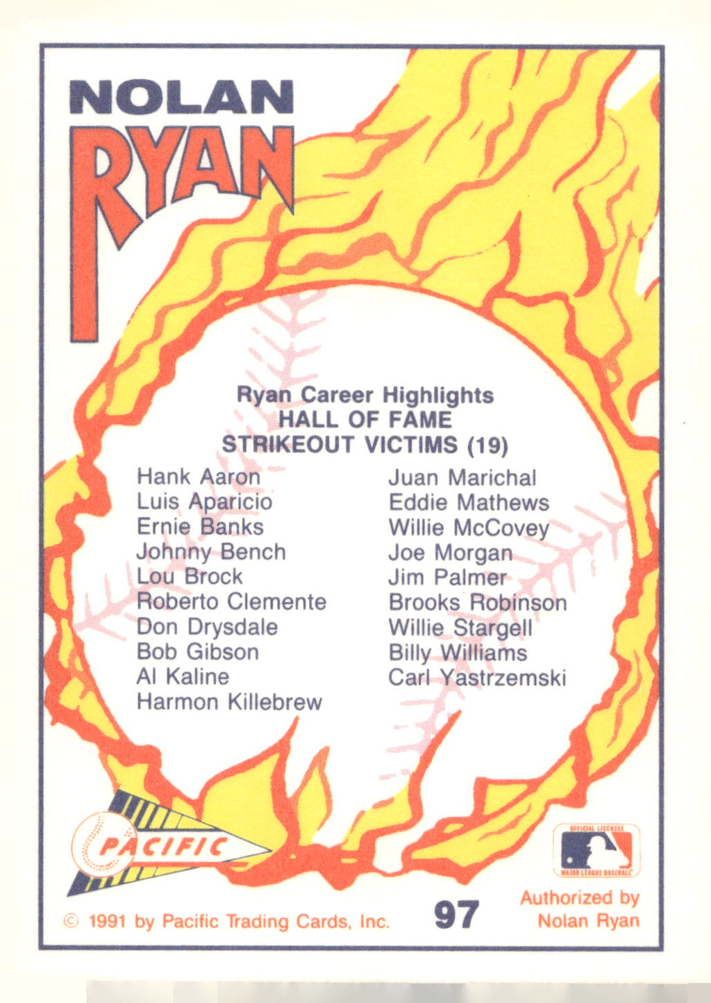 1991 Pacific Nolan Ryan Texas Express I #97 Nolan Ryan