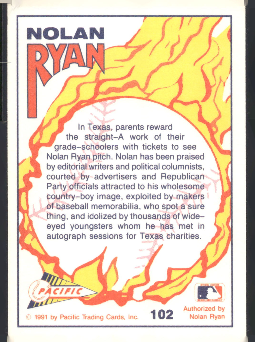 1991 Pacific Nolan Ryan Texas Express I #102 Nolan Ryan