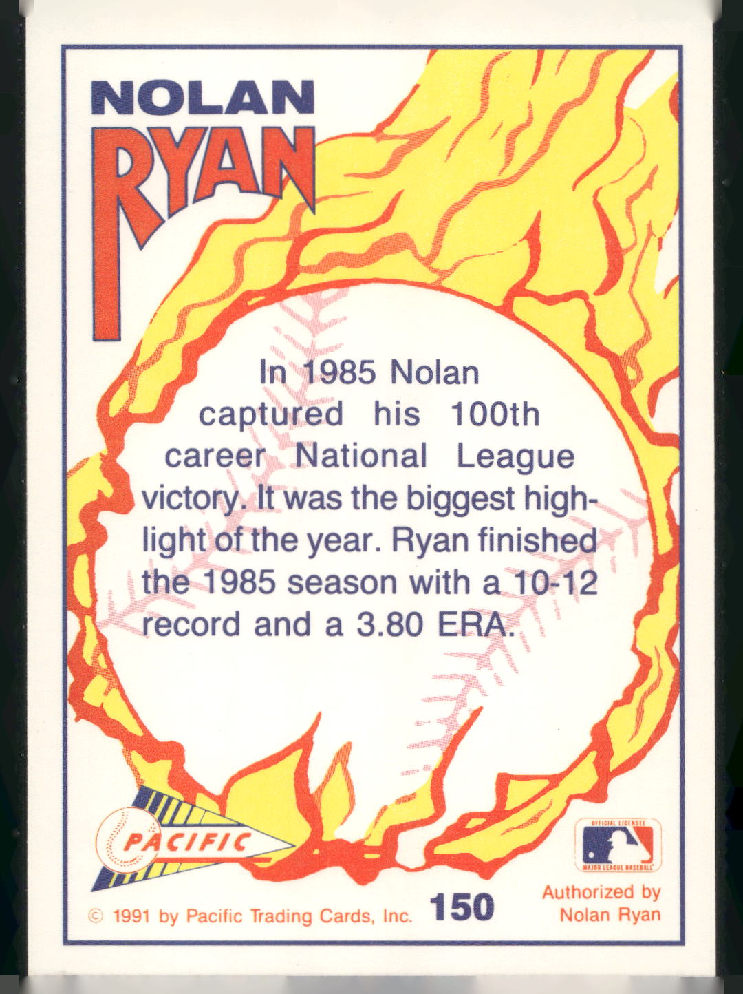 1992 Pacific Nolan Ryan Texas Express II #150 Nolan Ryan