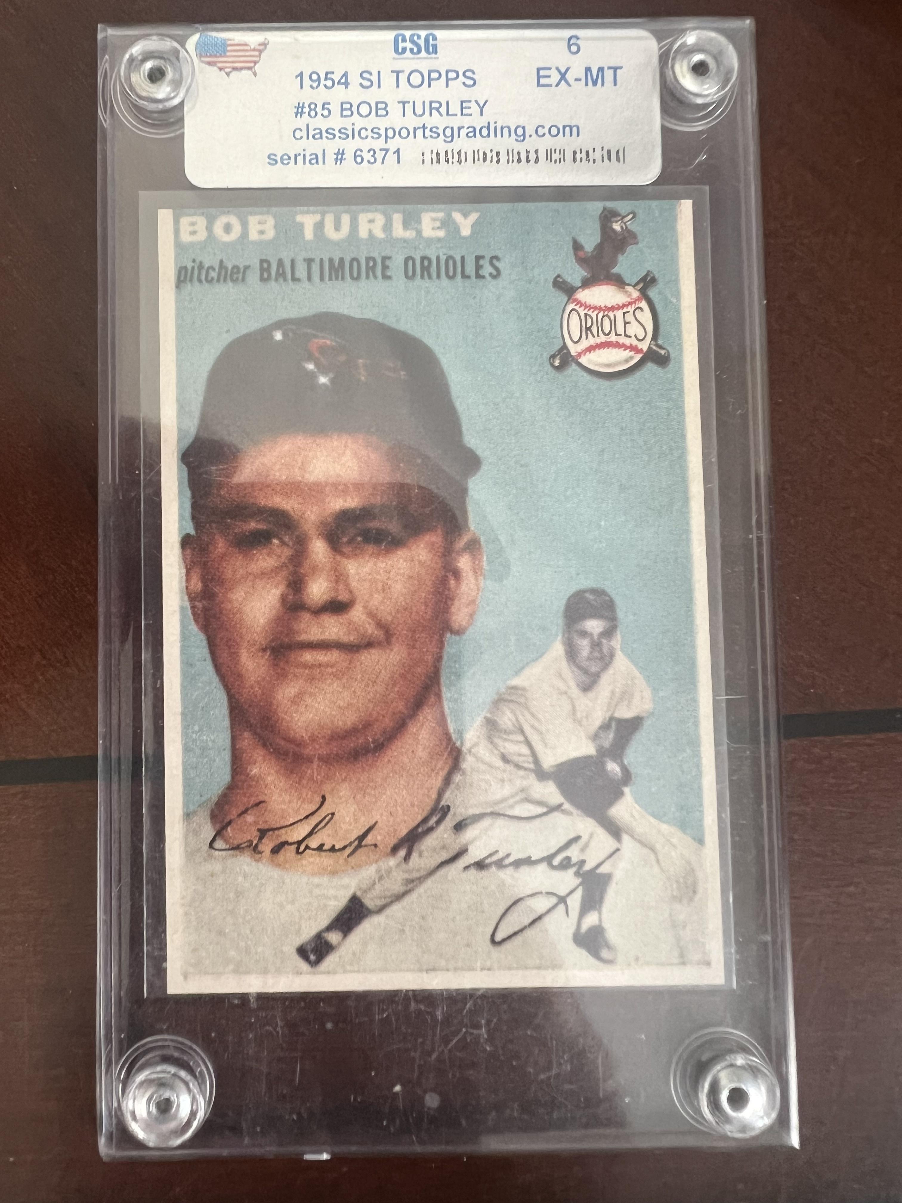 1954 Topps #85 Bob Turley Graded CSG 6 EX-MT