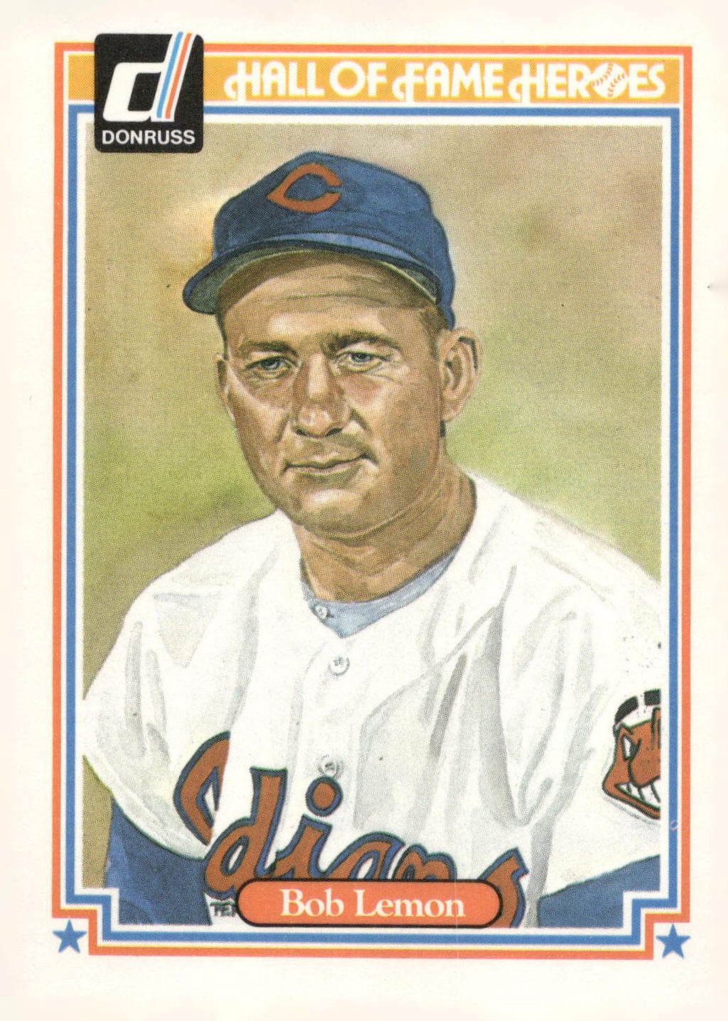 1983 Donruss Hall of Fame Heroes #30 Bob Lemon