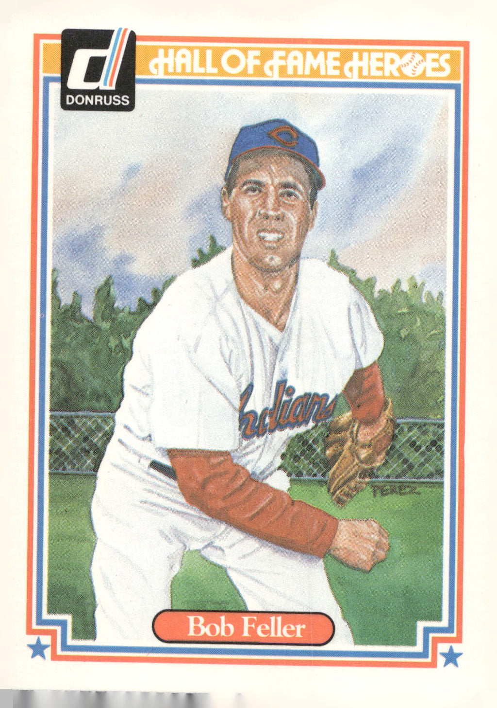 1983 Donruss Hall of Fame Heroes #36 Bob Feller