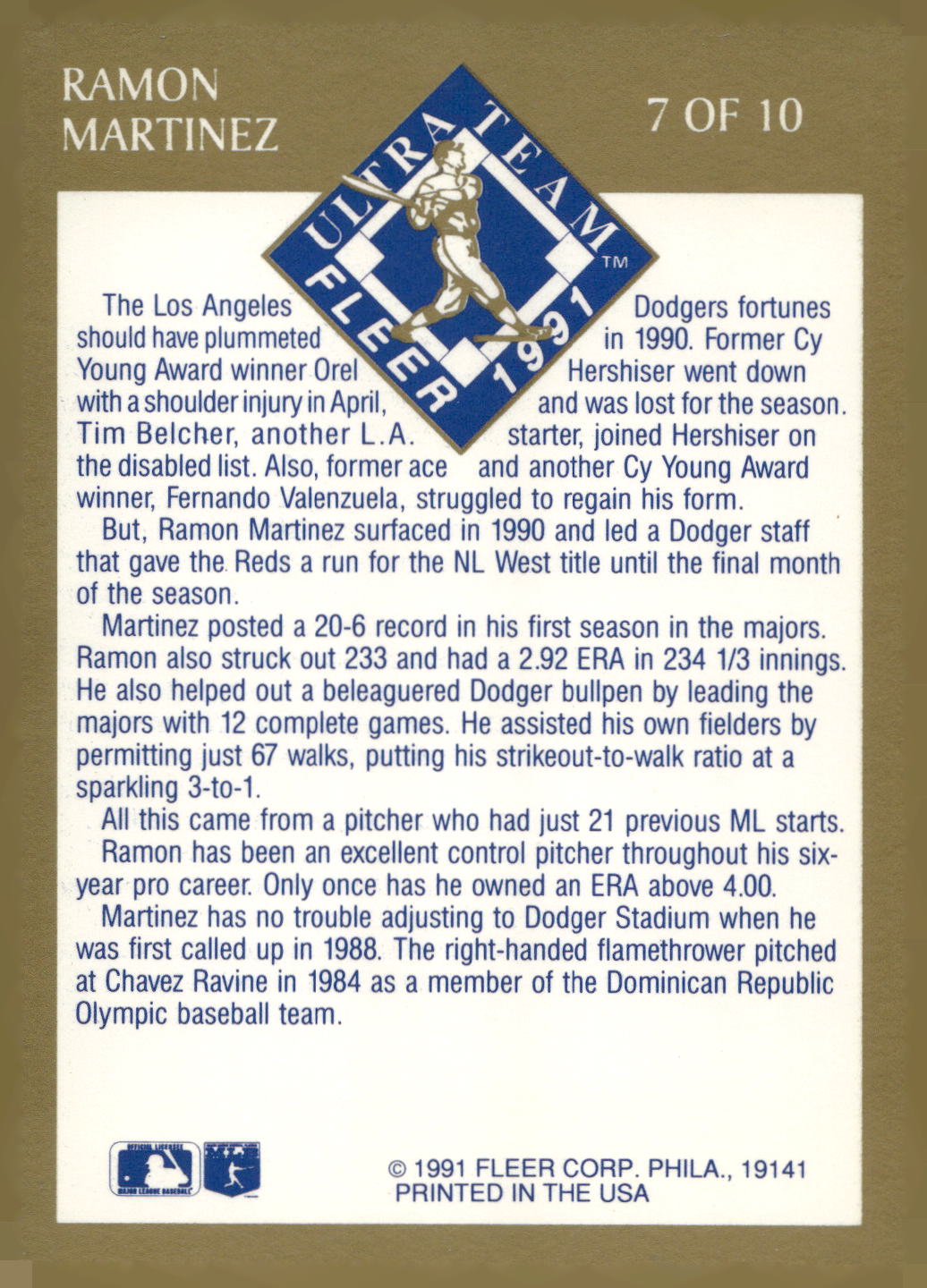 1991 Ultra #7 Ramon Martinez Ultra Team (Ultra Gold)