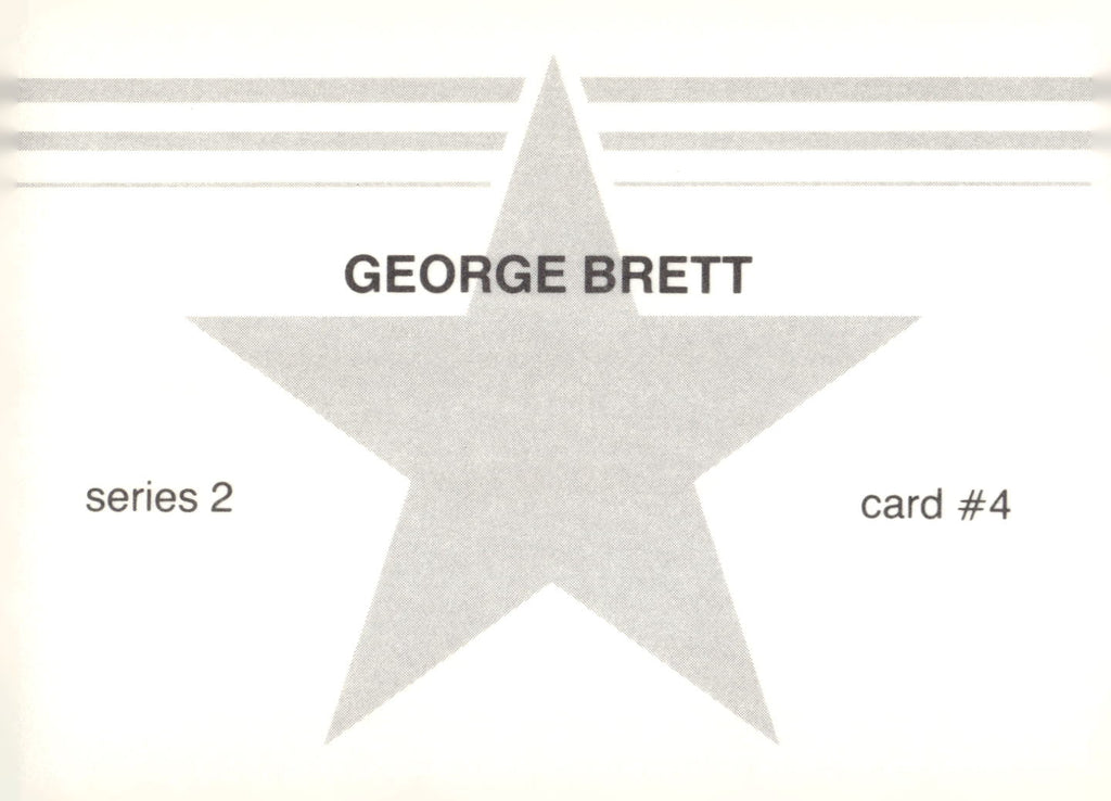 1988 Baseball Stars Series 2 (unlicensed) #4 George Brett