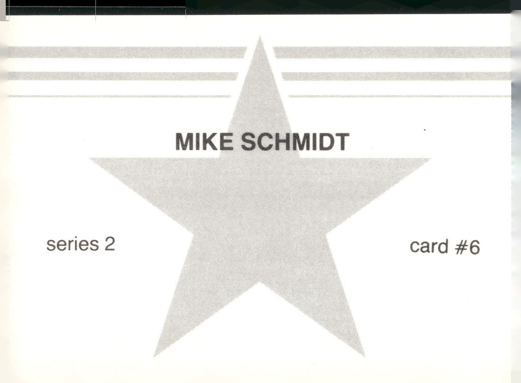 1988 Baseball Stars Series 2 (unlicensed) #6 Mike Schmidt
