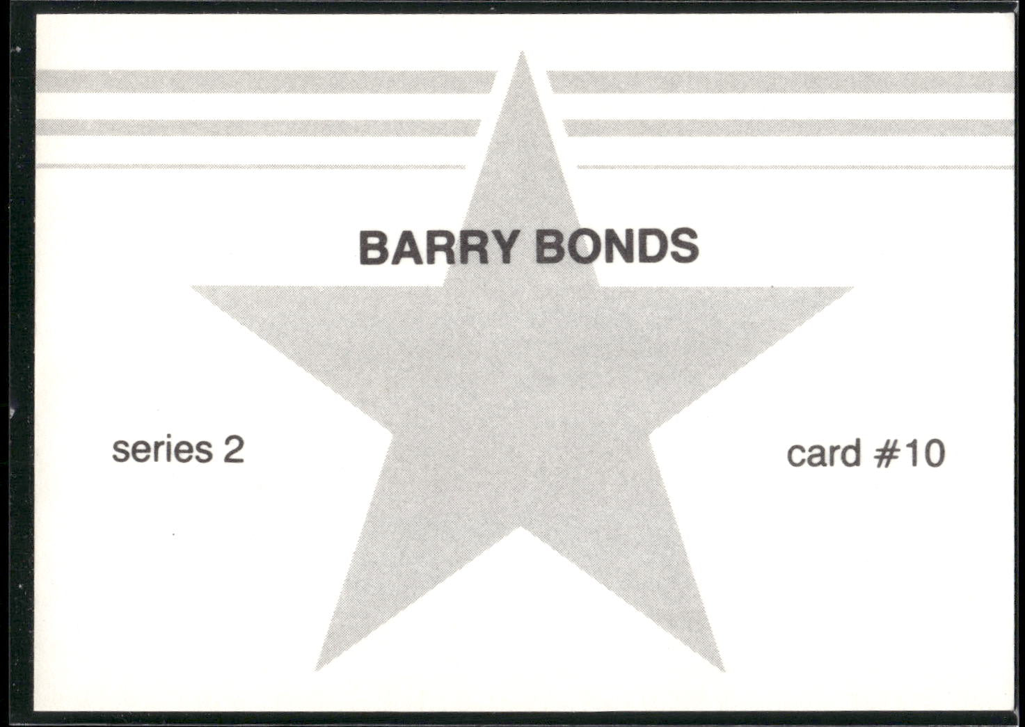 1988 Baseball Stars Series 2 (unlicensed) #10 Barry Bonds