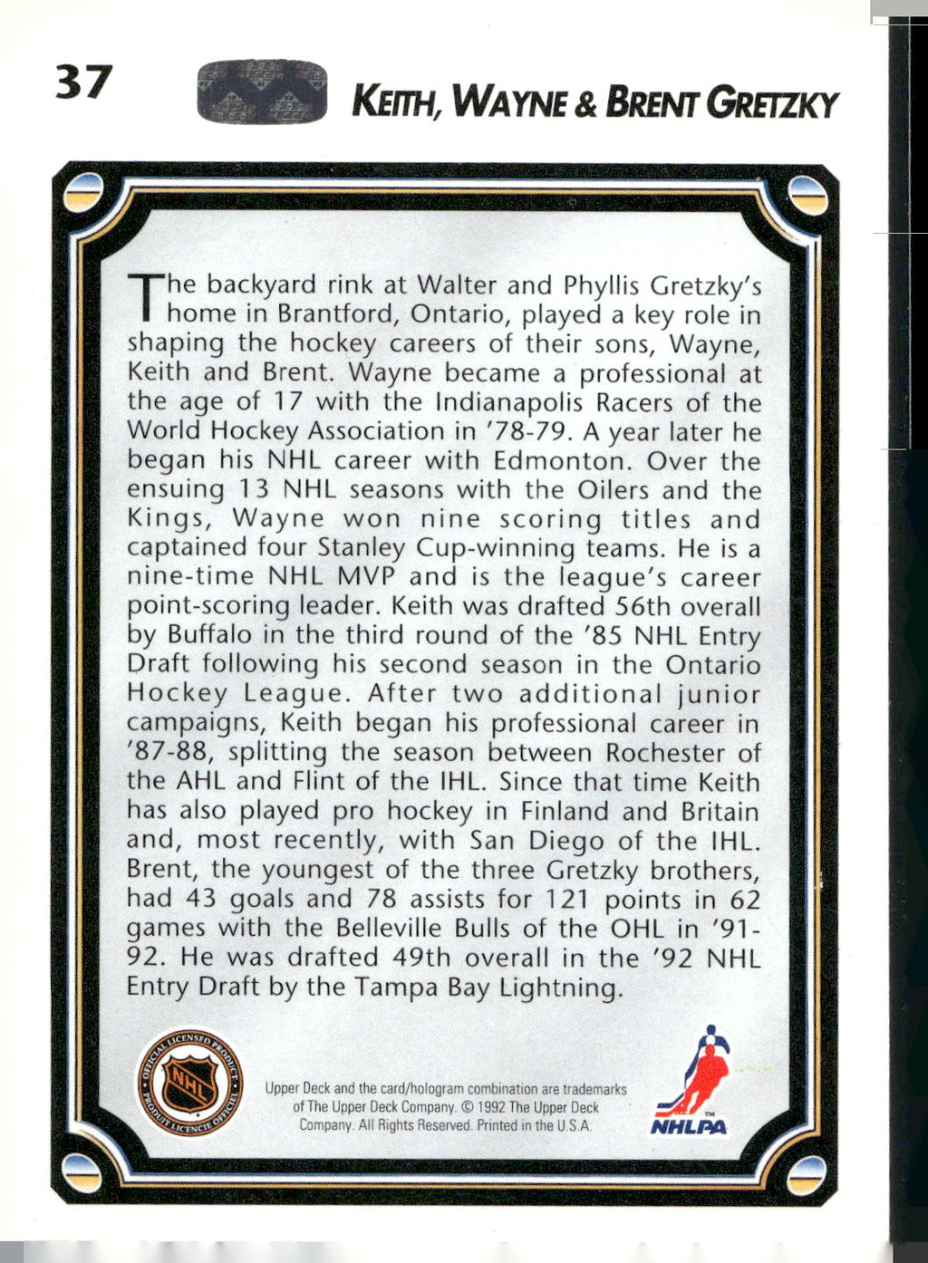 1992-93 Upper Deck #37 Keith Gretzky / Wayne Gretzky / Brent Gretzky BL