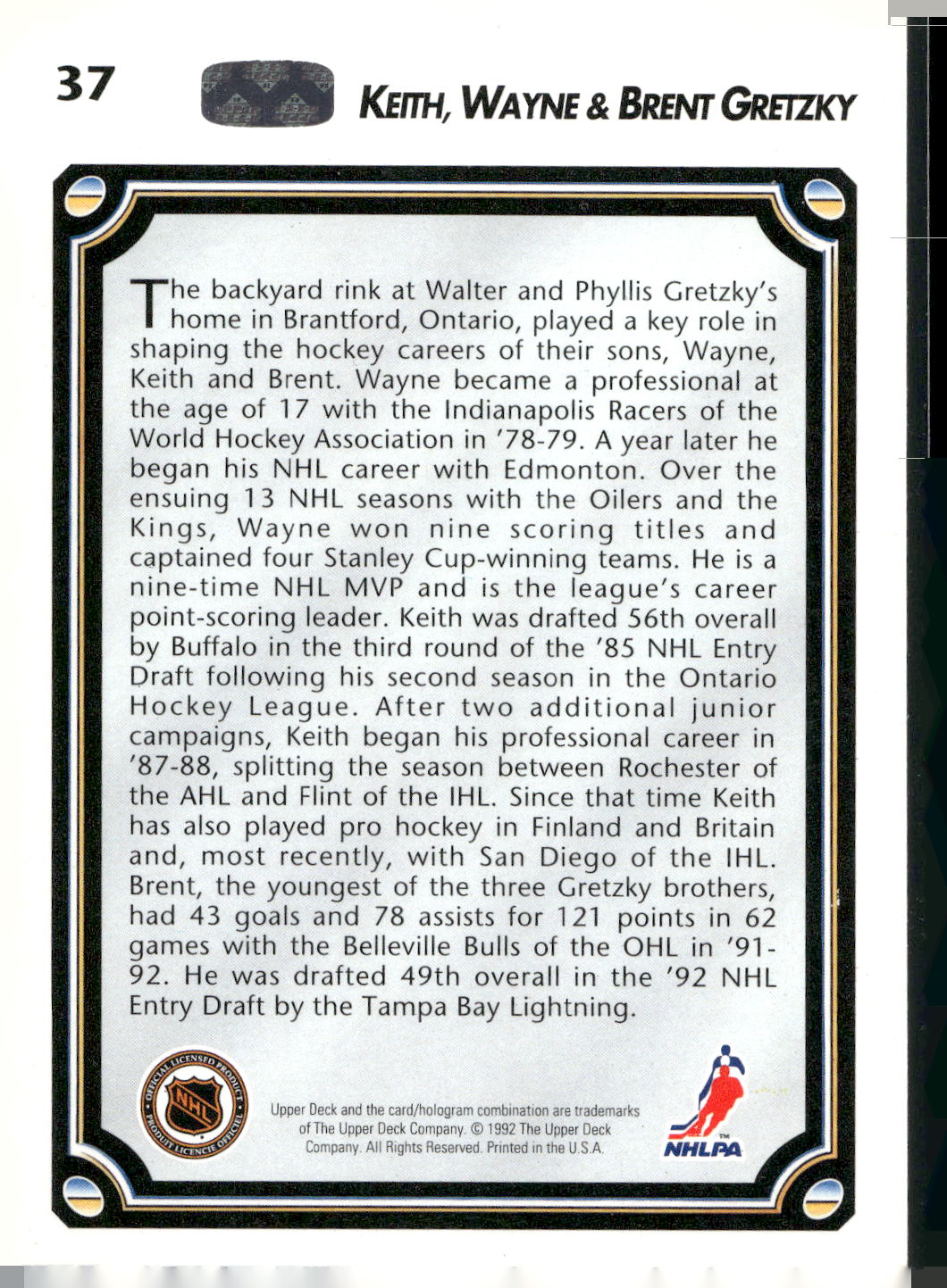 1992-93 Upper Deck #37 Keith Gretzky / Wayne Gretzky / Brent Gretzky BL
