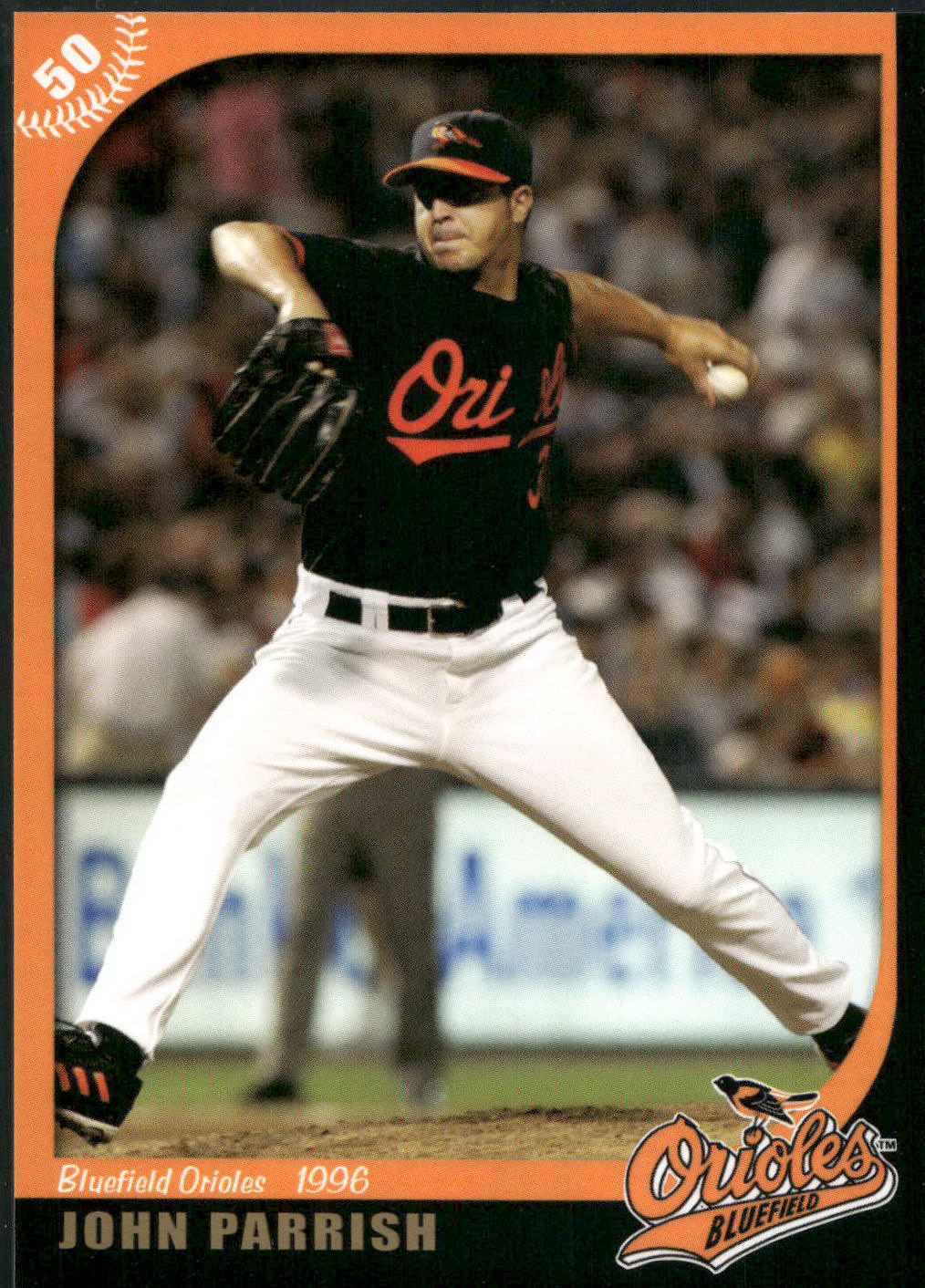2007 Grandstand Bluefield Orioles 50th Anniversary #NNO John Parrish
