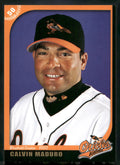 2007 Grandstand Bluefield Orioles 50th Anniversary #NNO Calvin Maduro