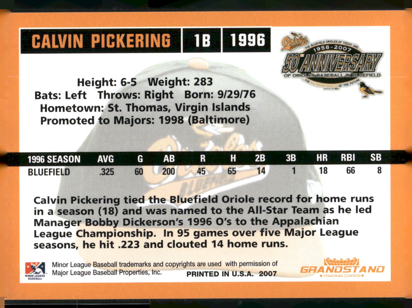 2007 Grandstand Bluefield Orioles 50th Anniversary #NNO Calvin Pickering