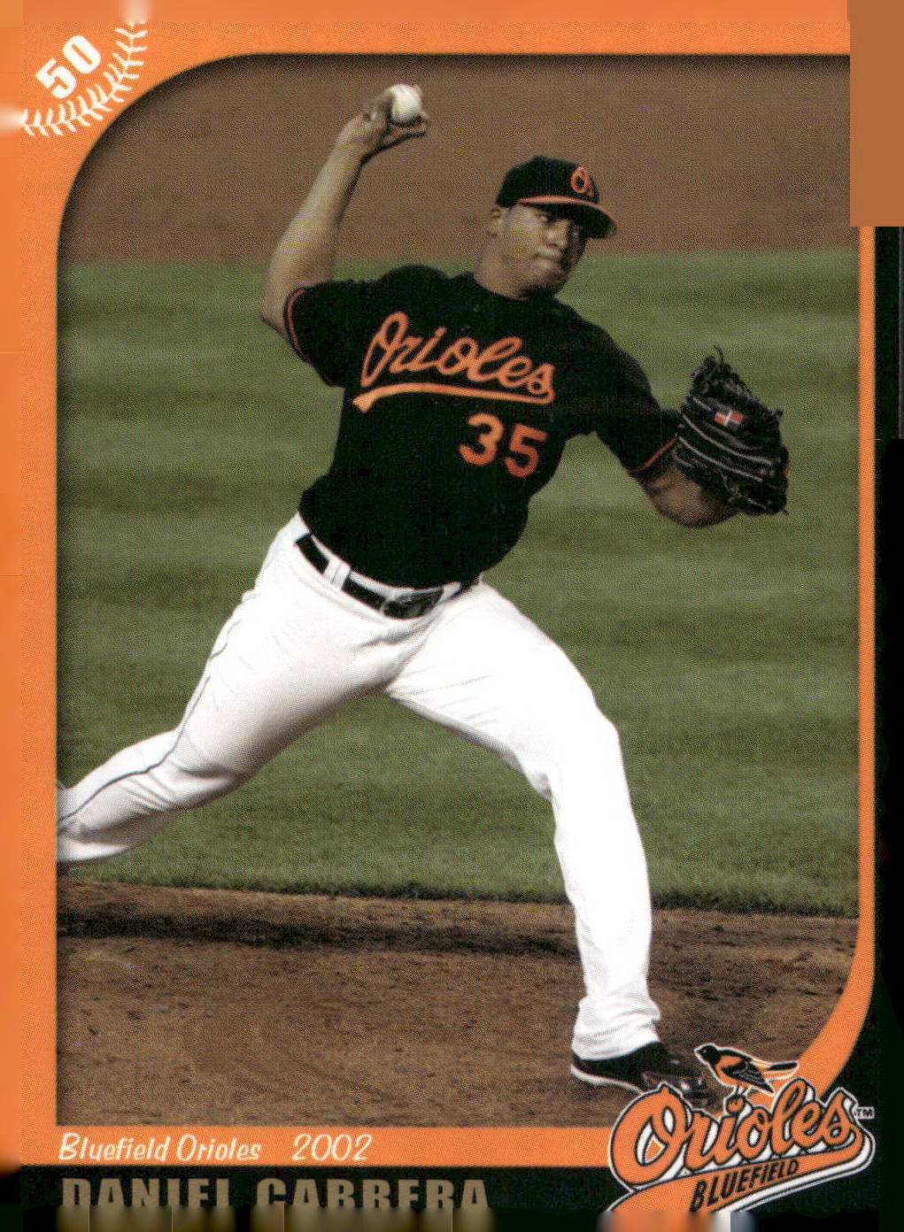 2007 Grandstand Bluefield Orioles 50th Anniversary #NNO Daniel Cabrera