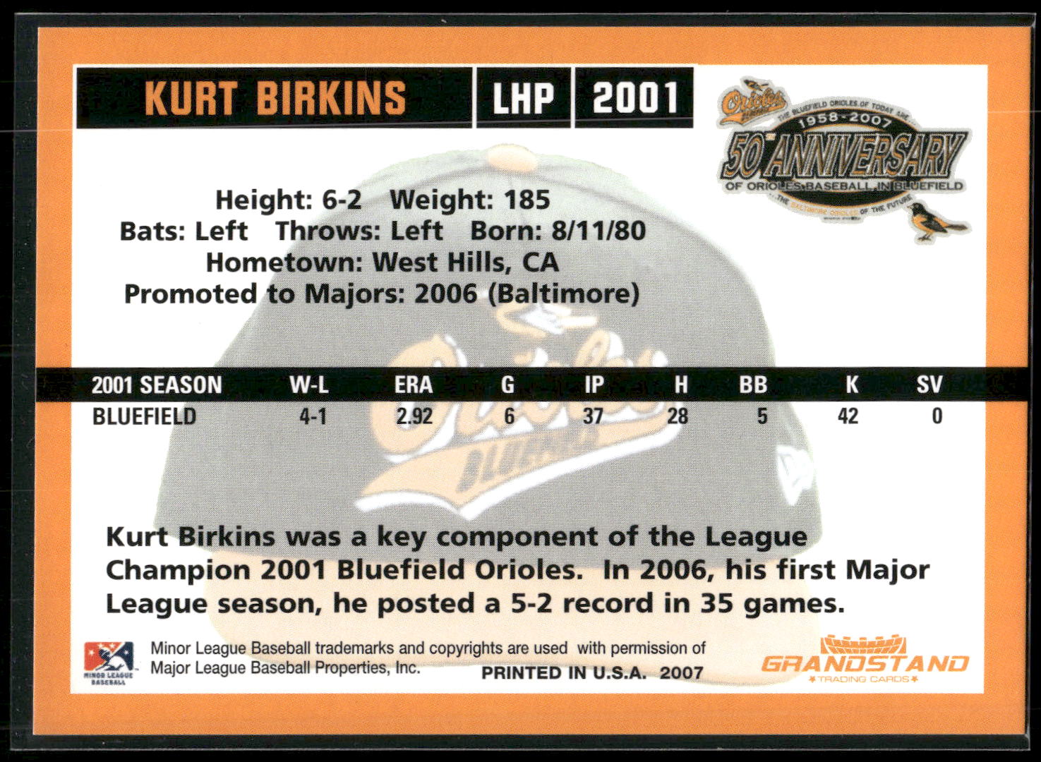 2007 Grandstand Bluefield Orioles 50th Anniversary #NNO Kurt Birkins