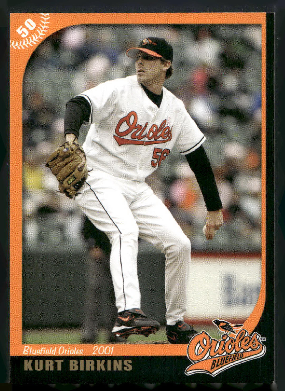 2007 Grandstand Bluefield Orioles 50th Anniversary #NNO Kurt Birkins