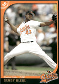 2007 Grandstand Bluefield Orioles 50th Anniversary #NNO Sendy Rleal