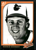 2007 Grandstand Bluefield Orioles 50th Anniversary #NNO Harold Gerhart