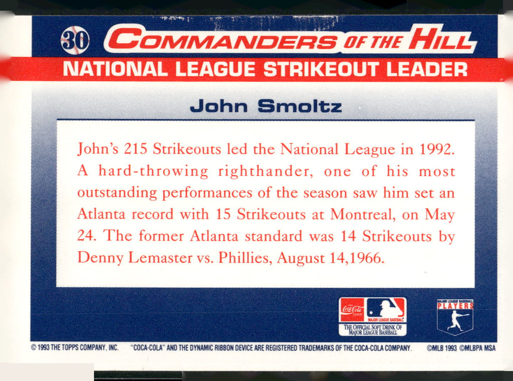1993 Topps/Coca-Cola Commanders of the Hill #30 John Smoltz