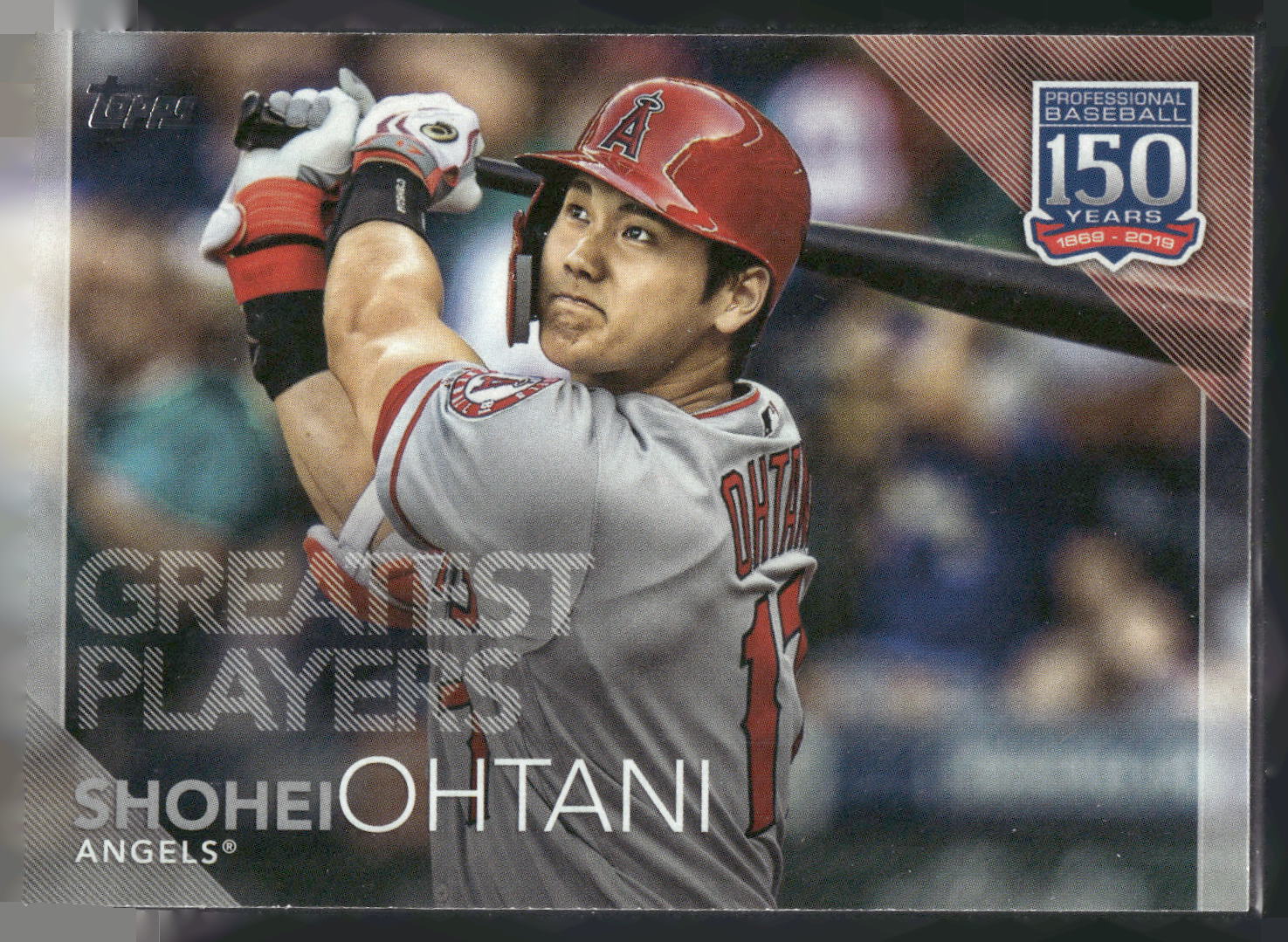 2019 Topps Update #150-38 Shohei Ohtani 150 Years of Professional Baseball