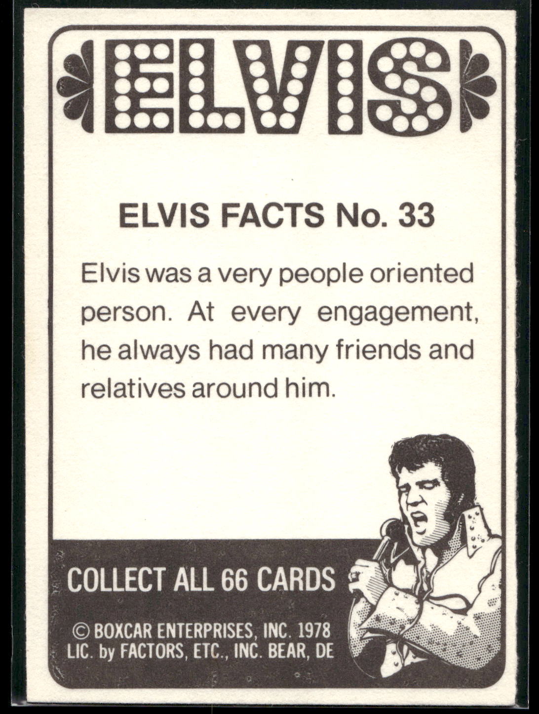1978 Donruss Elvis Presley #33 Elvis was a very people oriented pers