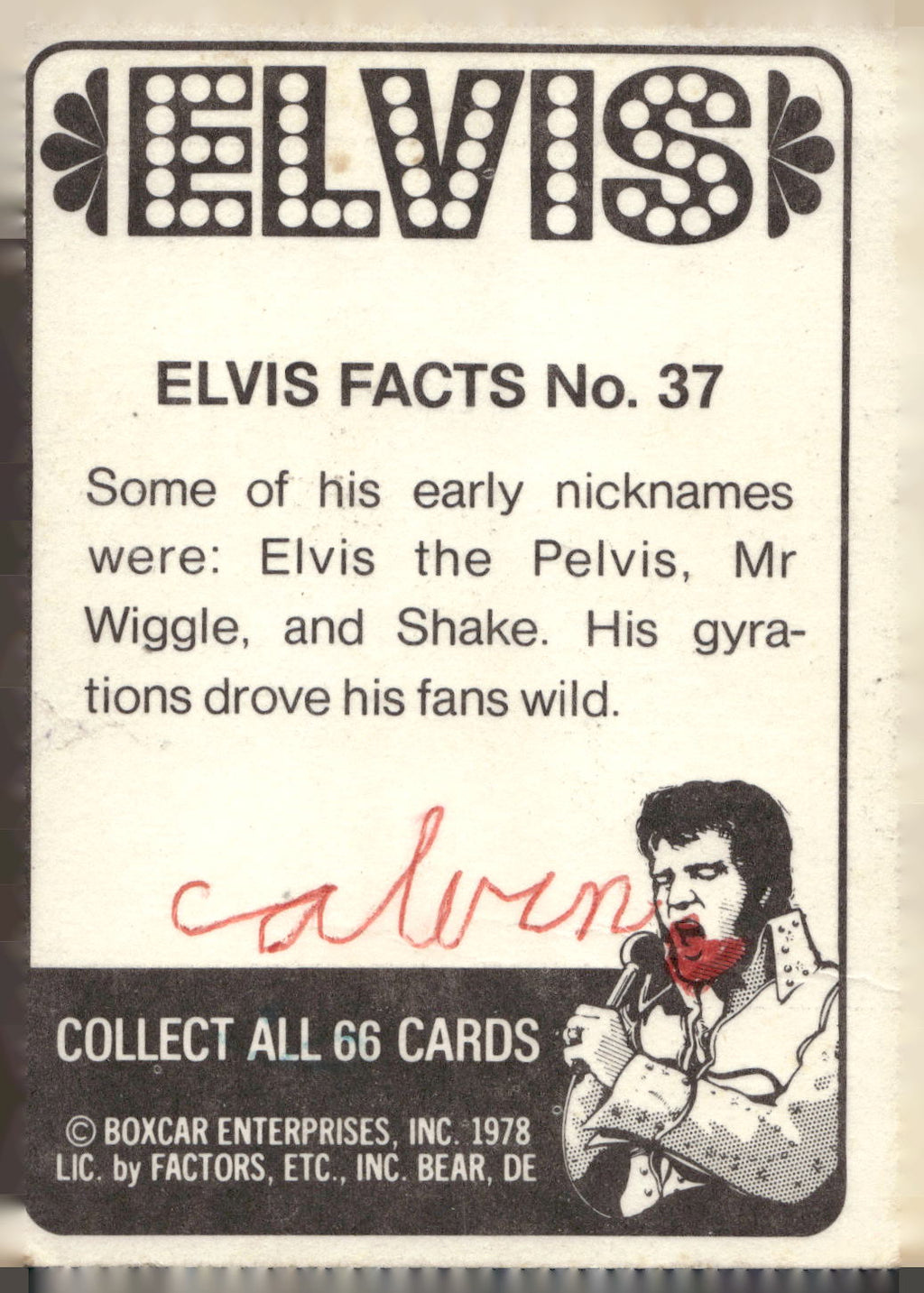 1978 Donruss Elvis Presley #37 Some of his early nicknames were: Elv