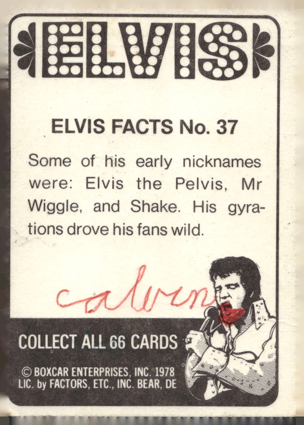1978 Donruss Elvis Presley #37 Some of his early nicknames were: Elv