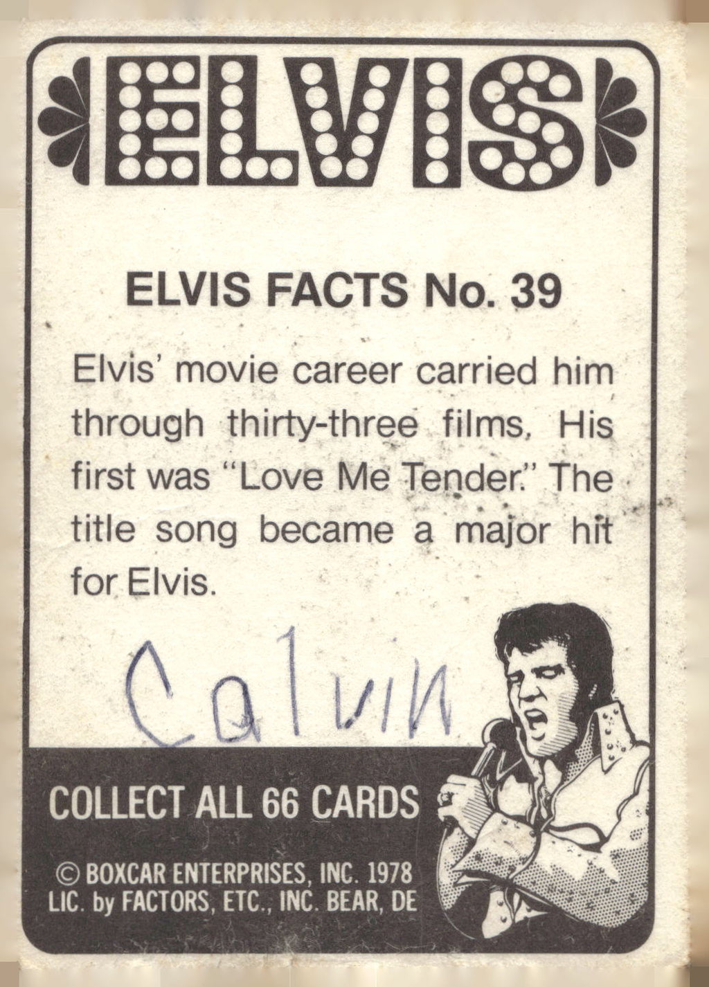 1978 Donruss Elvis Presley #39 Elvis' movie career carried him throu
