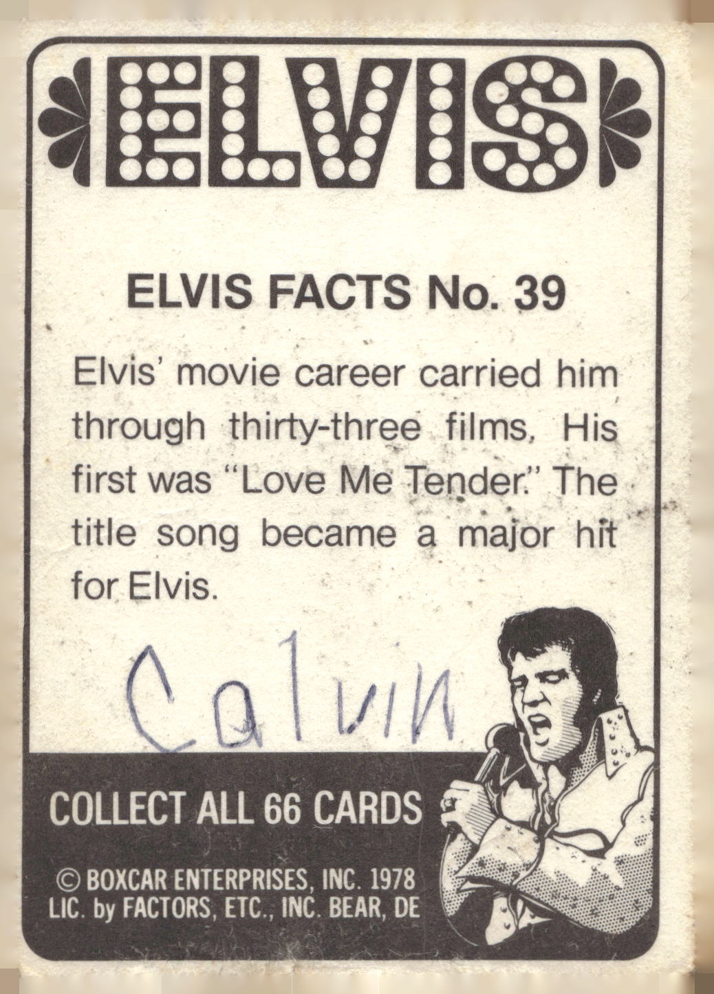 1978 Donruss Elvis Presley #39 Elvis' movie career carried him throu