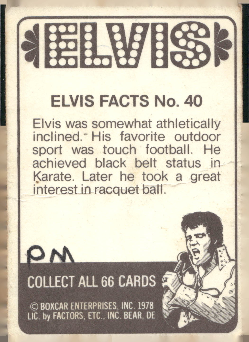 1978 Donruss Elvis Presley #40 Elvis was somewhat athletically incli