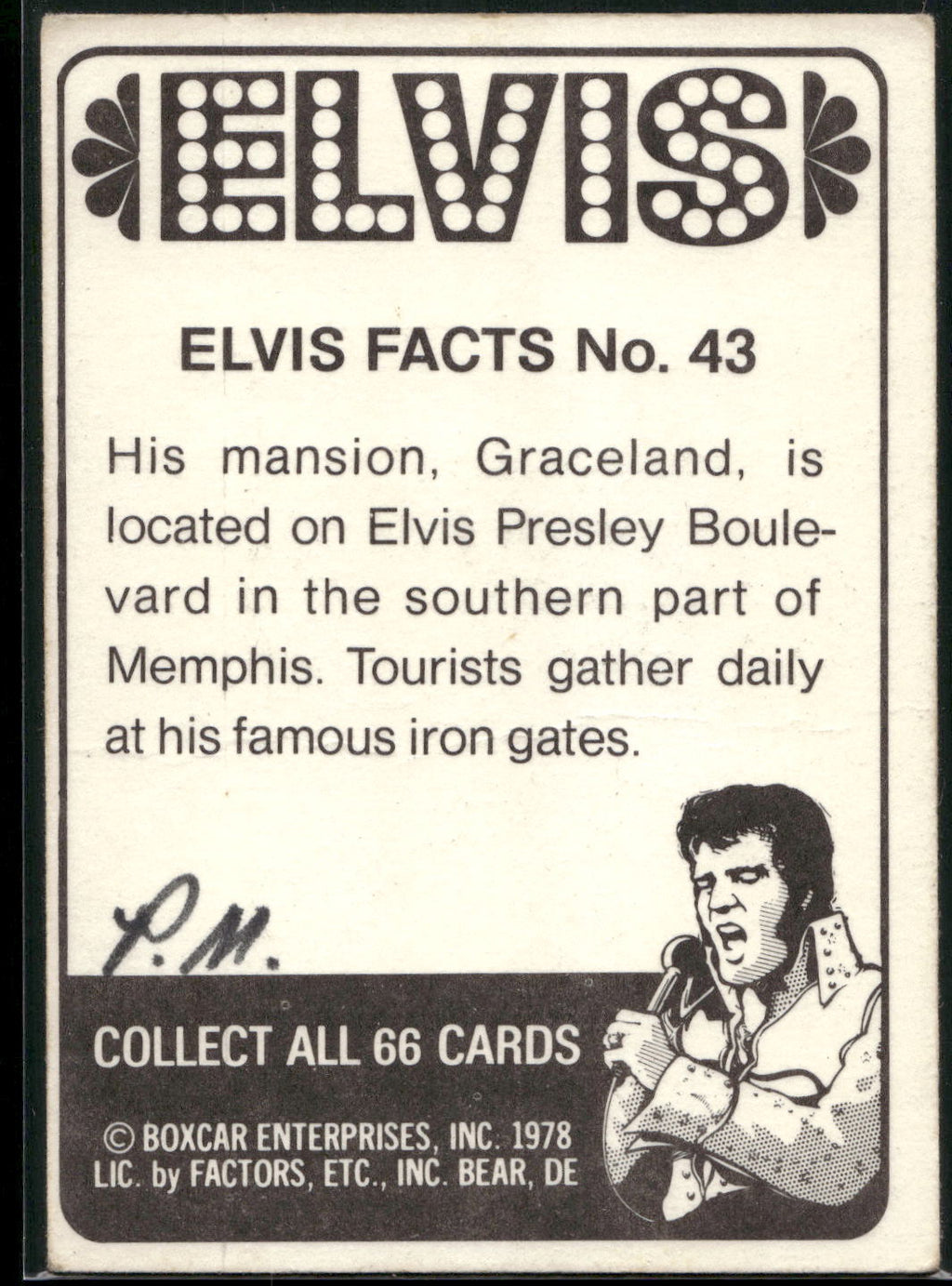 1978 Donruss Elvis Presley #43 His mansion, Graceland, is located on