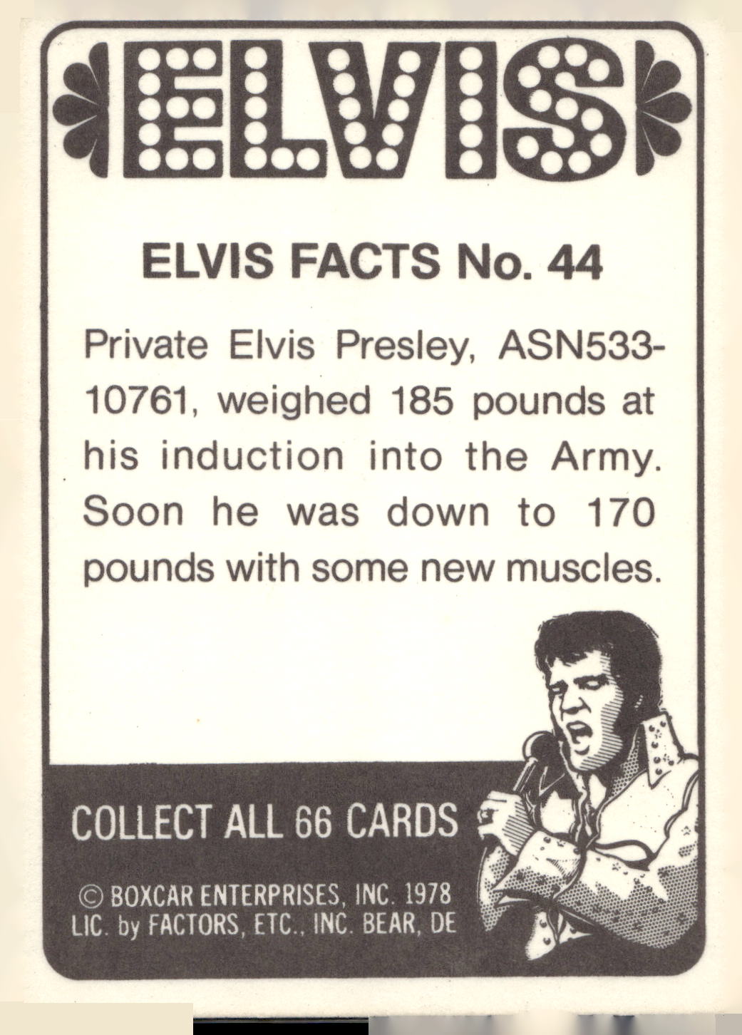 1978 Donruss Elvis Presley #44 Private Elvis Presley, ASN533-10761,