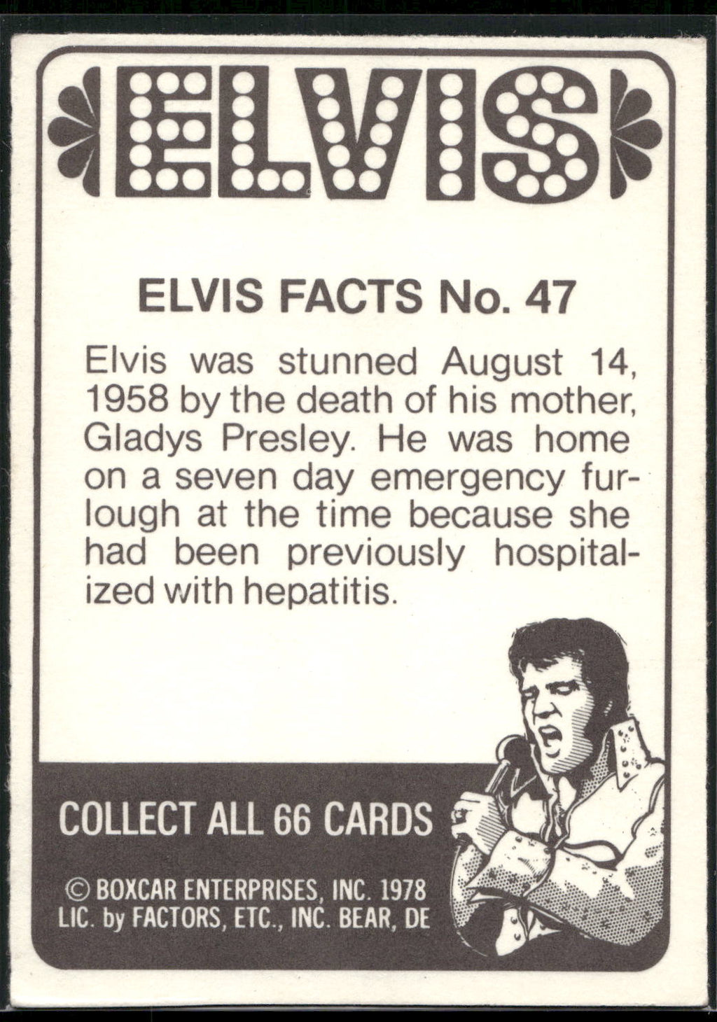 1978 Donruss Elvis Presley #47 Elvis was stunned August 14, 1958 by