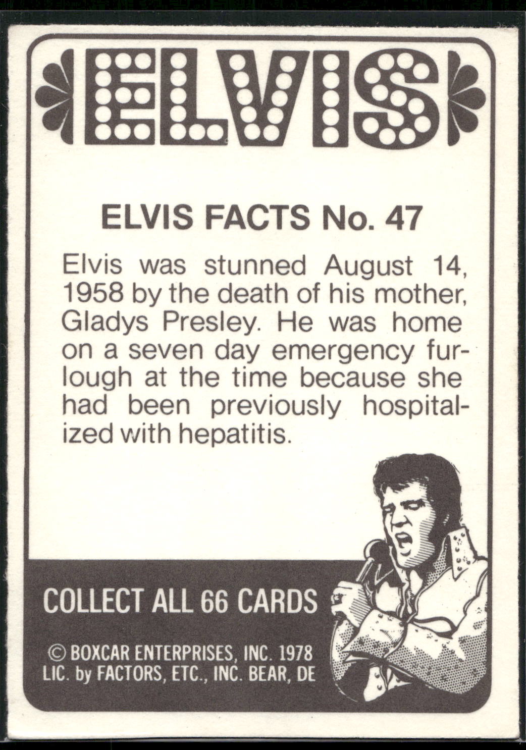 1978 Donruss Elvis Presley #47 Elvis was stunned August 14, 1958 by