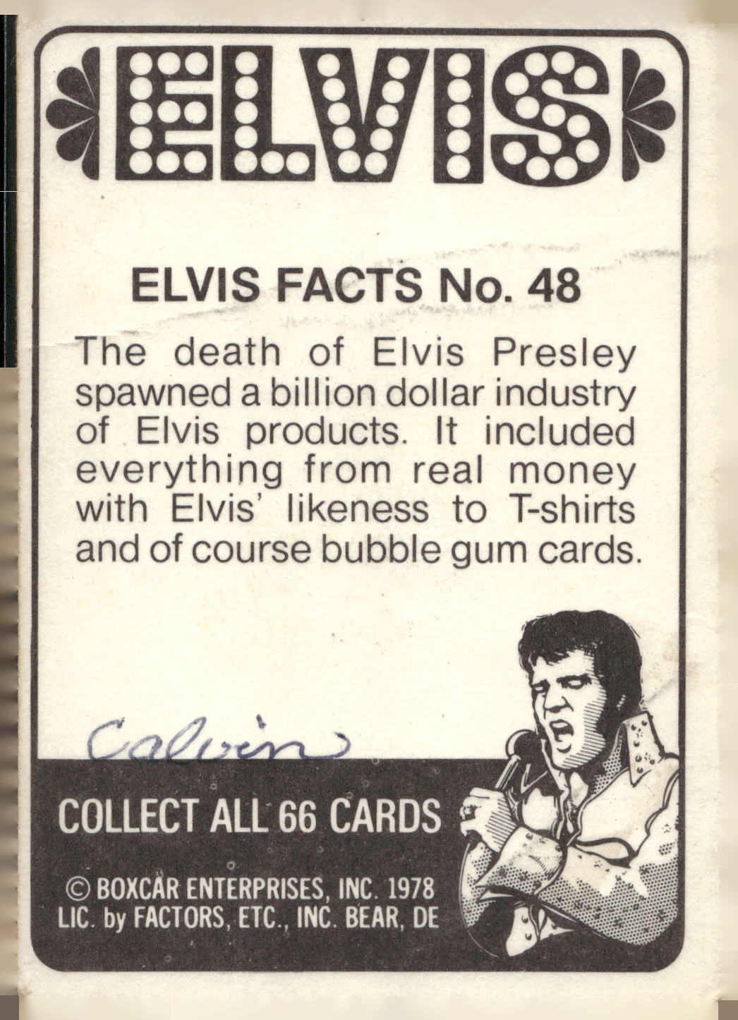1978 Donruss Elvis Presley #48 The death of Elvis Presley spawned a