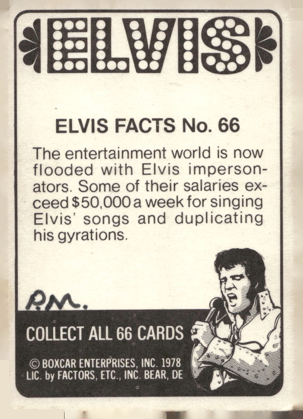 1978 Donruss Elvis Presley #66 The entertainment world is now floode