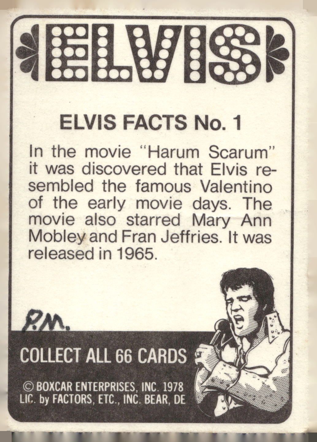 1978 Donruss Elvis Presley #1 In the movie "Harum Scarum"...