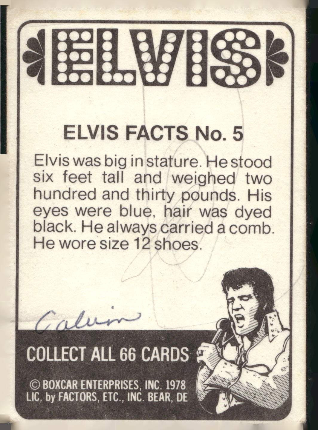 1978 Donruss Elvis Presley #5 Elvis was big in stature.