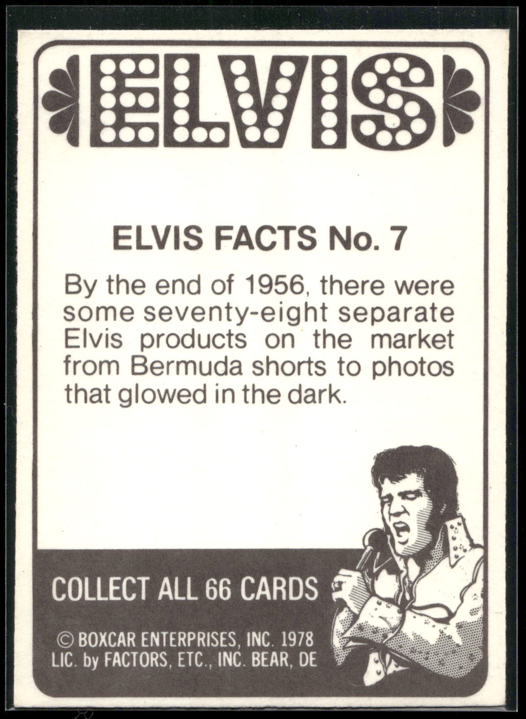 1978 Donruss Elvis Presley #7 By the end of 1956, there were some...