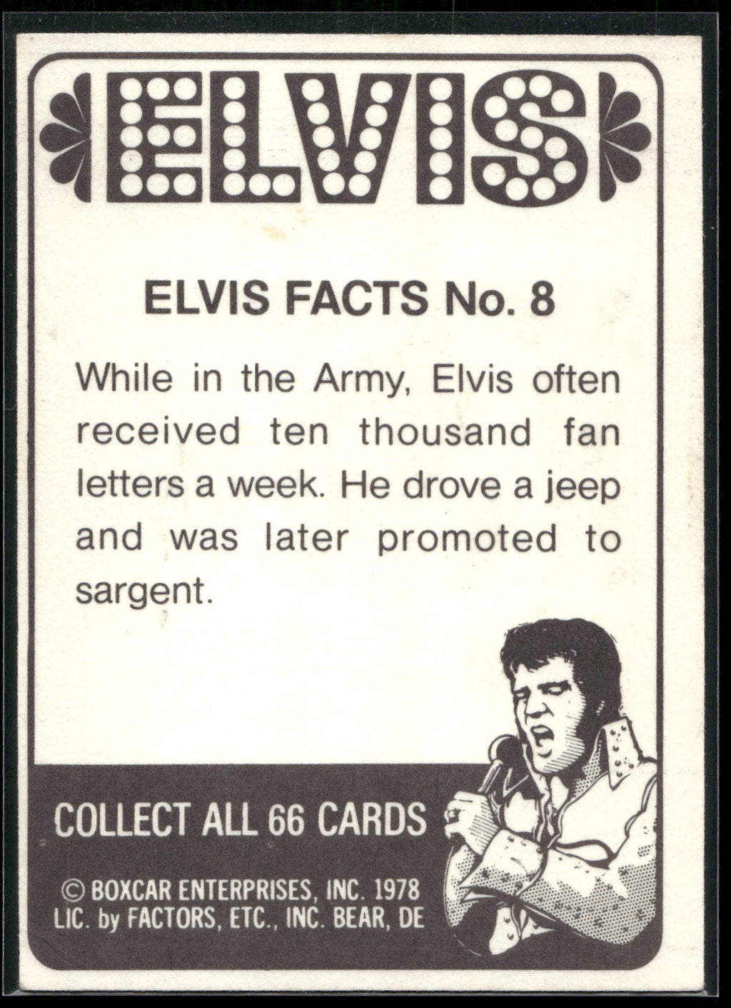 1978 Donruss Elvis Presley #8 While in the Army, Elvis often...